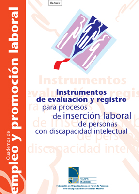 Instrumentos de Evaluación y Registro para procesos de inserción laboral de personas con discapacidad intelectual