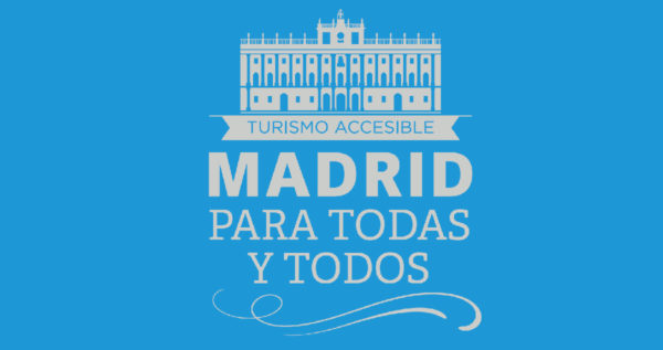 Imagen programa turismo accesible Madrid para todas y todos