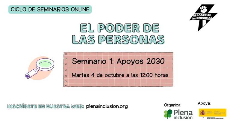 Seminario El Poder de las Personas: Apoyos 2030